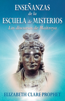 ENSEÑANZAS de la ESCUELA de MISTERIOS [Spanish] 1609884205 Book Cover