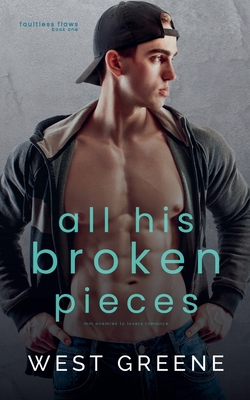 All His Broken Pieces B0FXCY2RXN Book Cover