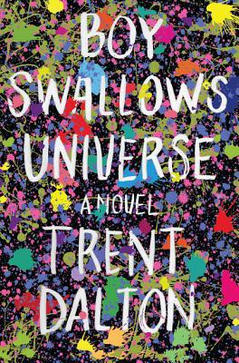 Boy Swallows Universe 0062898108 Book Cover