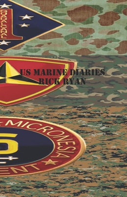 US Marine Diaries B09VW1ZZYH Book Cover