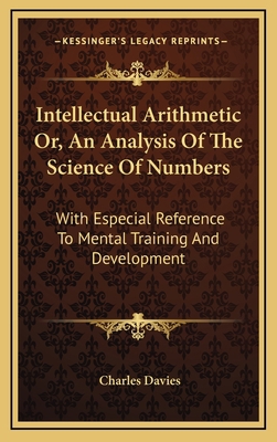 Intellectual Arithmetic Or, an Analysis of the ... 116347651X Book Cover