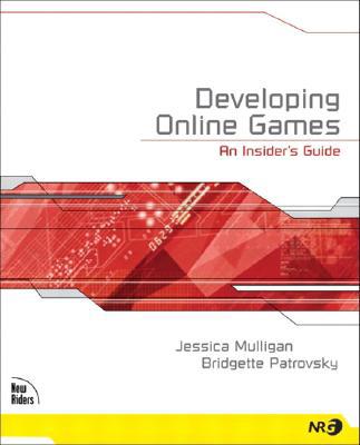 Developing Online Games: An Insider's Guide 1592730000 Book Cover