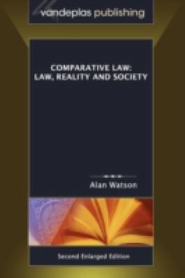 Comparative Law: Law, Reality and Society, Seco... 1600420605 Book Cover