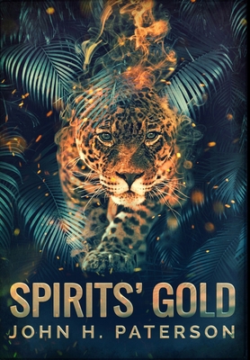 Spirits' Gold: Premium Large Print Hardcover Ed... [Large Print] 1034649302 Book Cover