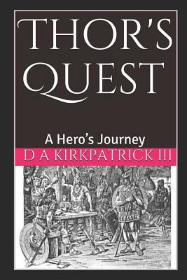 Thor's Quest: A Hero's Journey 1729412068 Book Cover