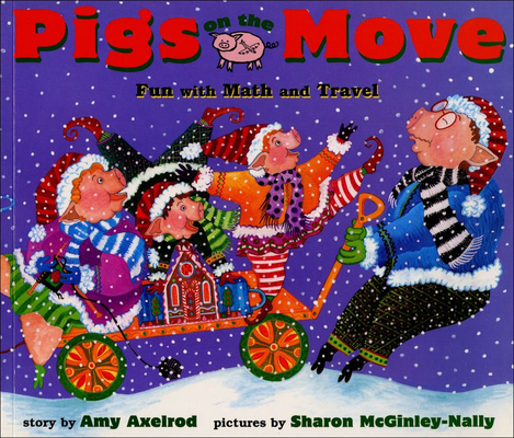 Pigs on the Move: Fun with Math and Travel 075691308X Book Cover