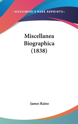 Miscellanea Biographica (1838) 110420035X Book Cover