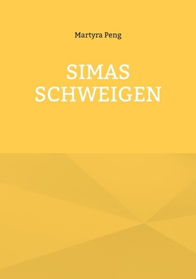 Simas Schweigen [German] 3819245766 Book Cover