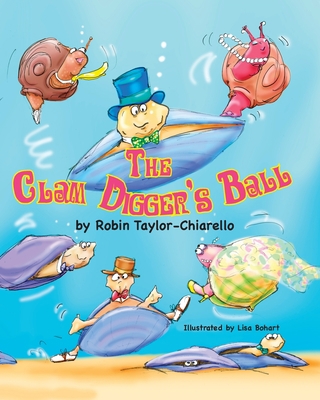 The Clam Diggers Ball 1614930139 Book Cover