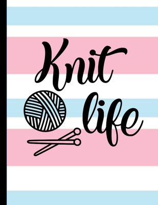 Knit Life: Knitting Notebook Paper 2:3 To Desig... 1692582496 Book Cover