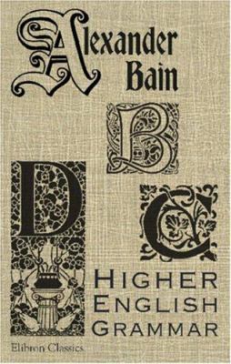 Higher English Grammar 1402181566 Book Cover