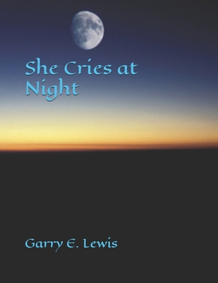 She Cries at Night B084DGVBGJ Book Cover