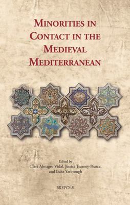 Minorities in Contact in the Medieval Mediterra... [Latin] 2503587933 Book Cover