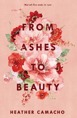 From Ashes to Beauty 1962902234 Book Cover