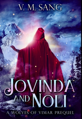 Jovinda and Noli: Premium Hardcover Edition 1034257633 Book Cover