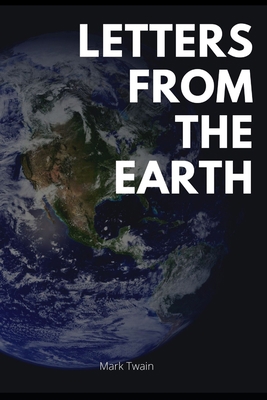 Letters from the Earth B08LNF2RYH Book Cover