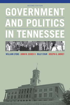 Government and Politics in Tennessee 1621903486 Book Cover