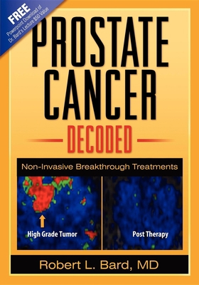 Prostate Cancer Decoded: Non-Invasive Breakthro... 1600373461 Book Cover