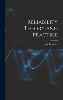 Reliability Theory and Practice 1014252865 Book Cover
