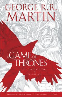 A Game of Thrones: The Graphic Novel: Volume One 034553557X Book Cover
