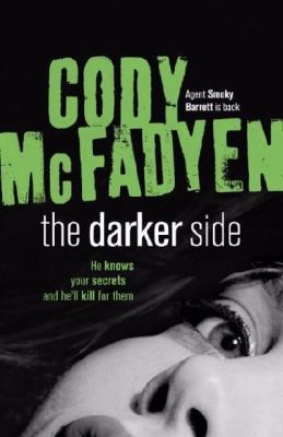 The Darker Side. 0340962240 Book Cover