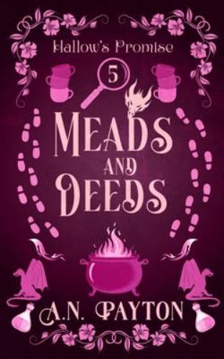 Meads and Deeds B0G57CXVHD Book Cover