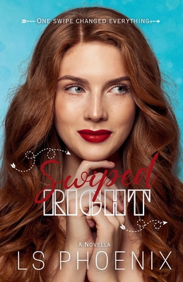 Swiped Right B0F3WGSLTV Book Cover