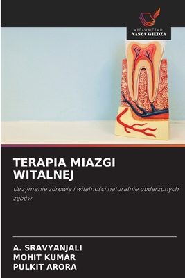 Terapia Miazgi Witalnej [Polish] 6208782058 Book Cover