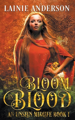 Bloom In Blood B0C5ZQW73G Book Cover