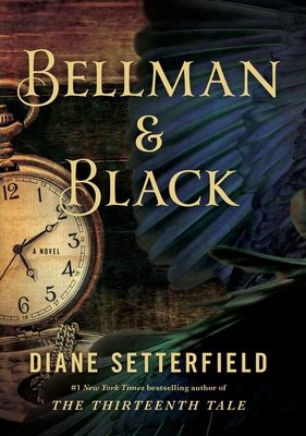 Bellman & Black 0385679505 Book Cover