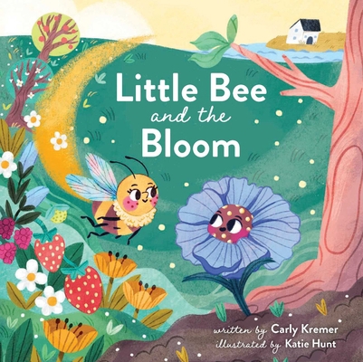Little Bee and the Bloom 1685550789 Book Cover