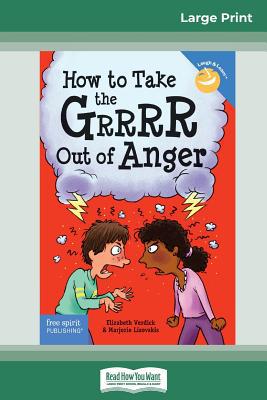 How to Take the Grrrr Out of Anger: Revised & U... B017MYUPB0 Book Cover