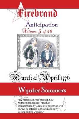 Firebrand Vol 5: Anticipation [Large Print] 1718400179 Book Cover