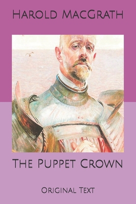 The Puppet Crown: Original Text B0858WDLRB Book Cover