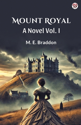 Mount Royal A Novel Vol. I 9370812156 Book Cover