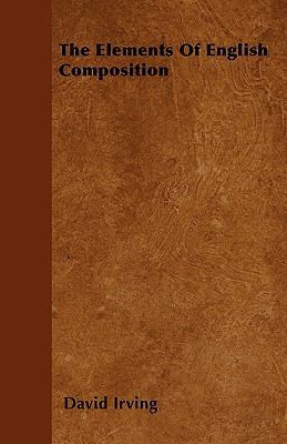 The Elements Of English Composition 1446024903 Book Cover