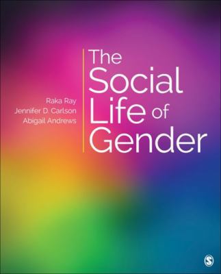 The Social Life of Gender 1452286973 Book Cover