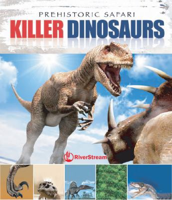 Killer Dinosaurs 1622430689 Book Cover