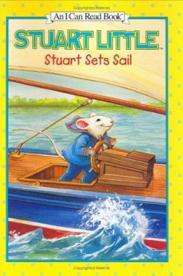 Stuart Sets Sail 0060295376 Book Cover