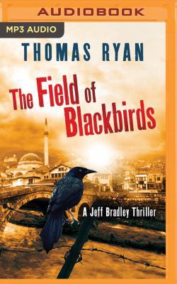 The Field of Blackbirds 1543613659 Book Cover