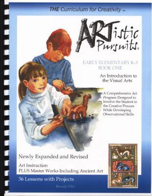 ARTistic Pursuits Early Elementary K-3 Book One... 1939394015 Book Cover
