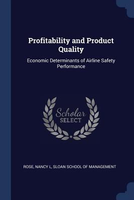 Profitability and Product Quality: Economic Det... 1377052117 Book Cover