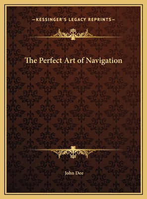 The Perfect Art of Navigation 116969991X Book Cover