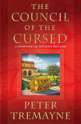 The Council of the Cursed: A Mystery of Ancient... 0312375654 Book Cover