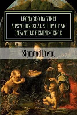 Leonardo da Vinci: a psychosexual study of an i... 1539598349 Book Cover