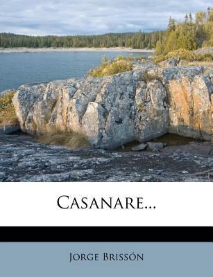 Casanare... [Spanish] 1271183935 Book Cover