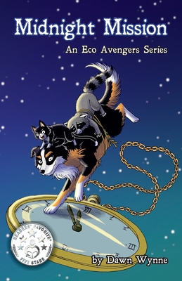Midnight Mission: An Eco Avengers Series 0991614437 Book Cover