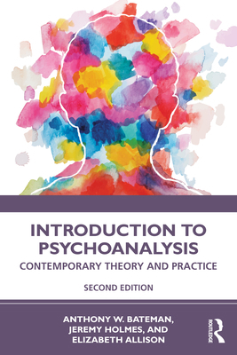 Introduction to Psychoanalysis: Contemporary Th... 0367375710 Book Cover