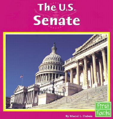 The U.S. Senate 0736822909 Book Cover