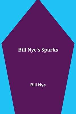 Bill Nye'S Sparks 9354941451 Book Cover